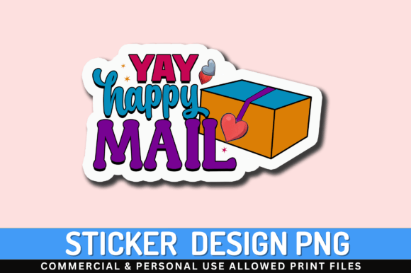 Download Yay Happy Mail Sticker Design - Sticker design Collection